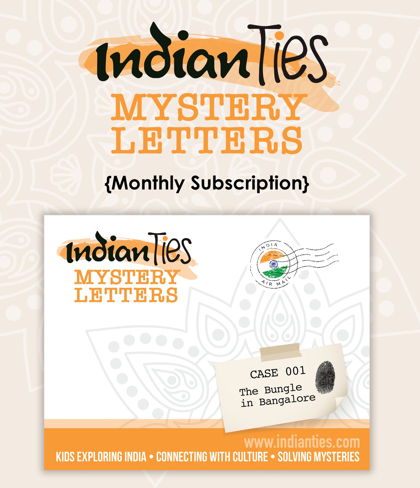 Monthly Subscription: IndianTies Mystery Letters